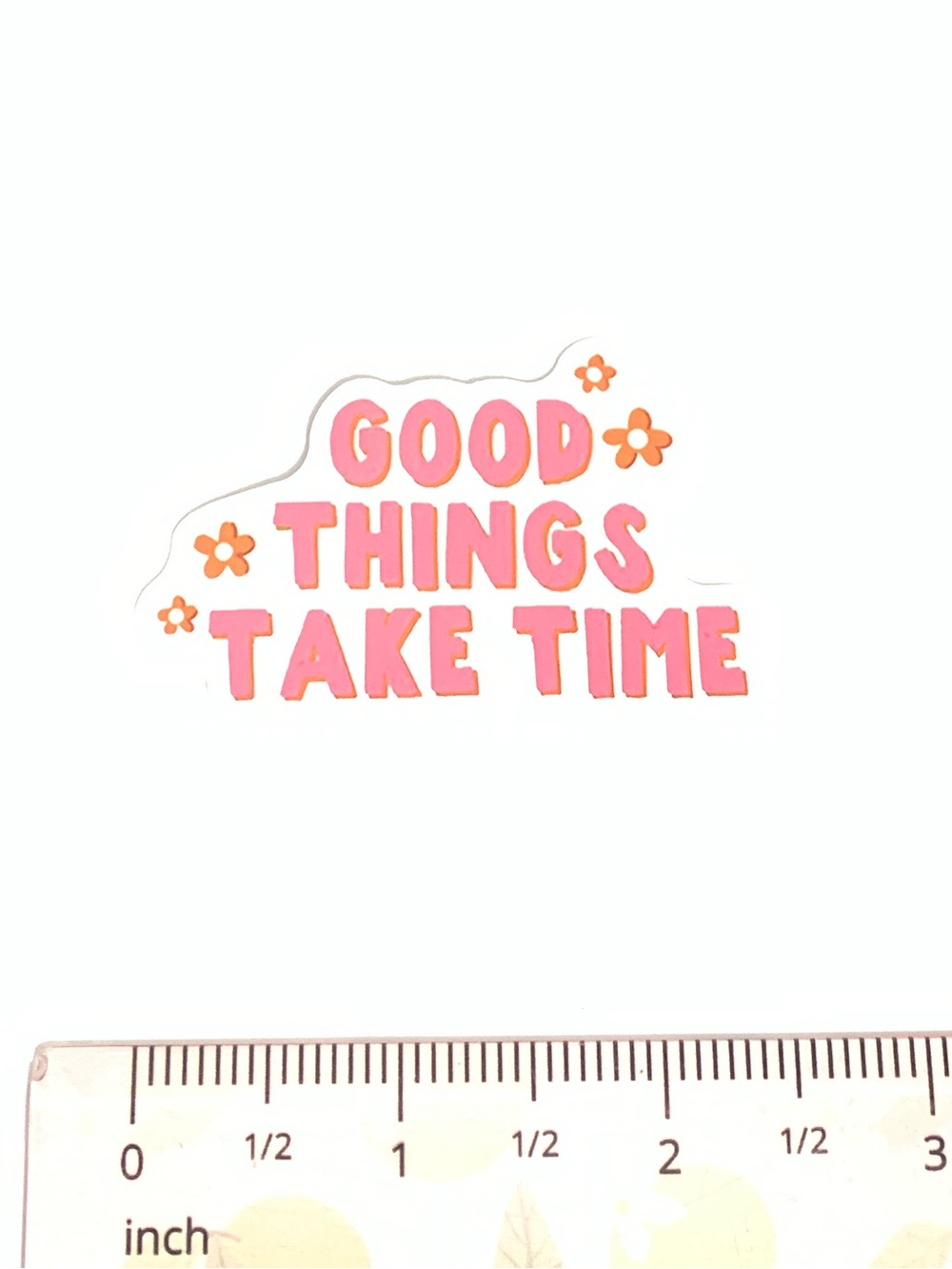 Pink "Good Things Take Time" Sticker - Picture 3 of 3